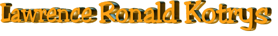 Lawrence Ronald Kotrys